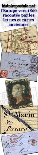 L\'Europe vers 1860 racontee par les lettres et cartes anciennes